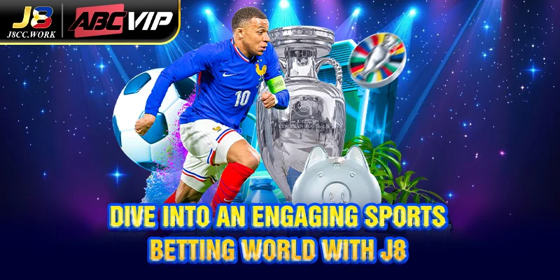 J8 Sports – Complete Online Sports Betting Platform 3 Dive Into an Engaging Sports Betting World with J8