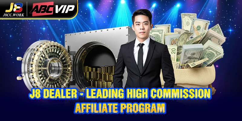 J8 dealer - Leading high commission affiliate program